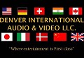 DENVER INTERNATIONAL AUDIO & VIDEO LLC